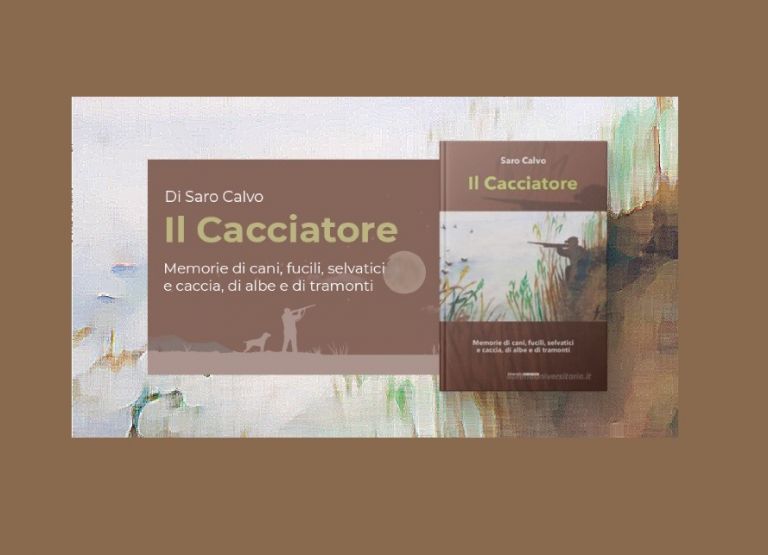 LIbro "Il cacciatore" di Saro Calvo: molto più di un semplice libro!